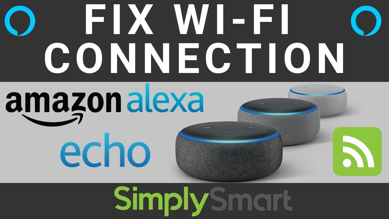 ပြင်ဆင်ခြင်း- Alexa သည် WiFi နှင့် ချိတ်ဆက်မည်မဟုတ်ပါ - Amazon Echo Devices ပြဿနာများ