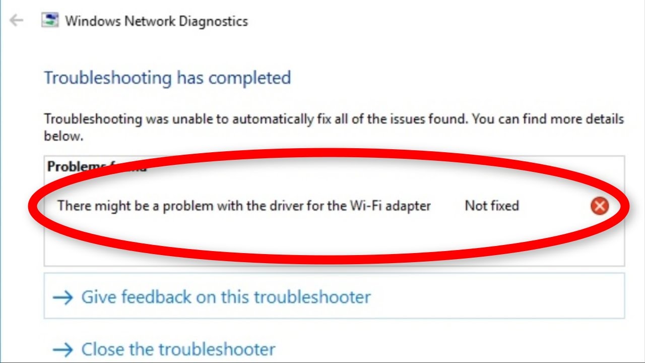الإصلاح: قد تكون هناك مشكلة في برنامج تشغيل محول Wifi