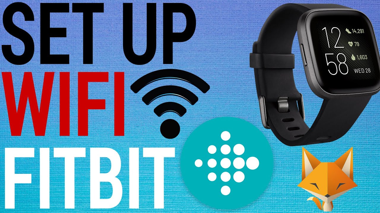 Kaip prijungti "Fitbit Versa" prie "Wifi