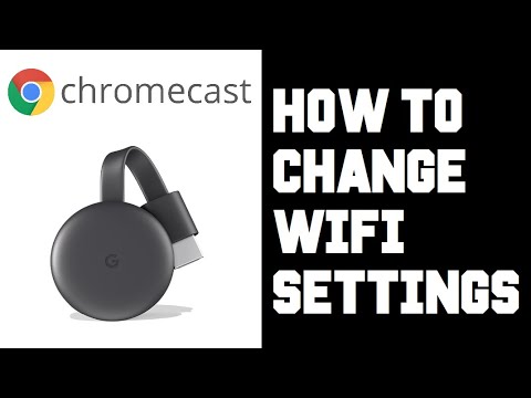 Chromecast නව WiFi ජාලයට නැවත සම්බන්ධ කරන්නේ කෙසේද